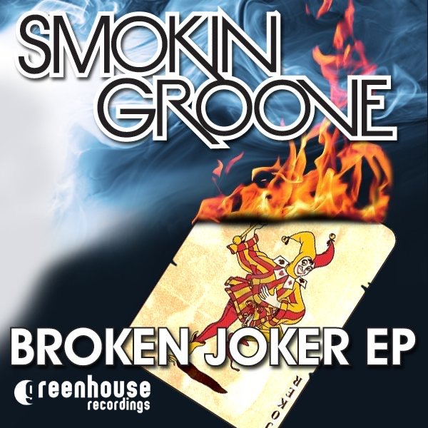 Smokingroove — Broken Joker EP cover